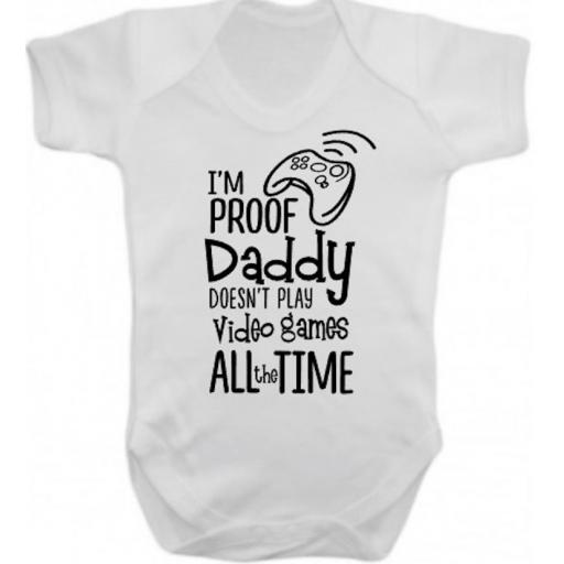 Im proof Daddy Short Sleeved Body Suit