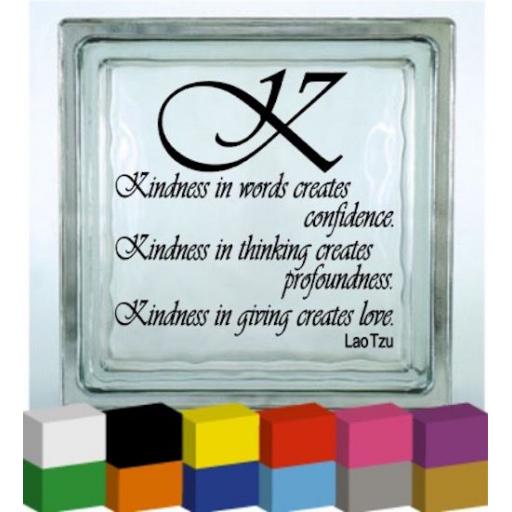 Kindness in words Vinyl Glass Block / Photo Frame Decal / Sticker / Graphic