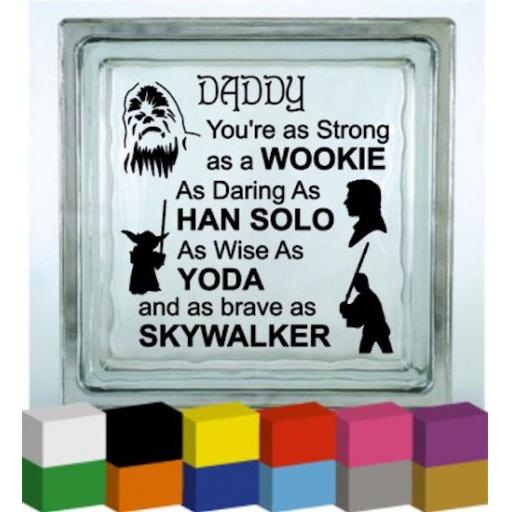 Daddy (Personalised) You're as strong as Vinyl Glass Block / Photo Frame Decal / Sticker/ Graphic