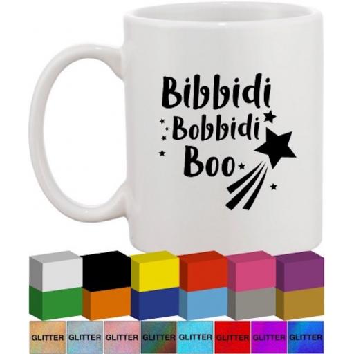 Bibbidi bobbidi boo Glass / Mug Decal / Sticker / Graphic