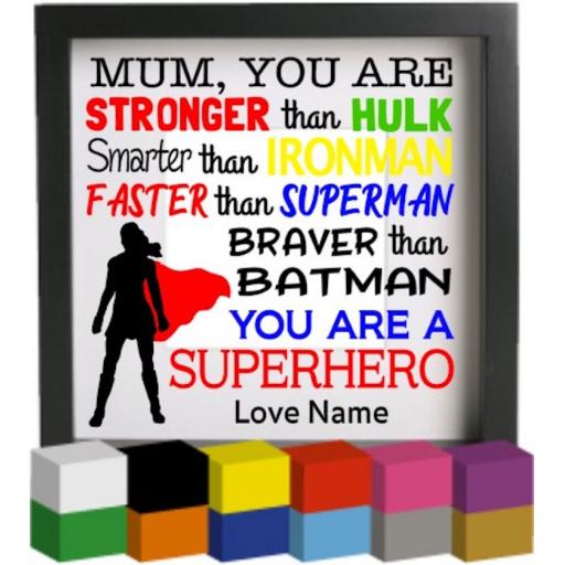 Mum, you are Personalised Vinyl Glass Block / Photo Frame Decal / Sticker / Graphic