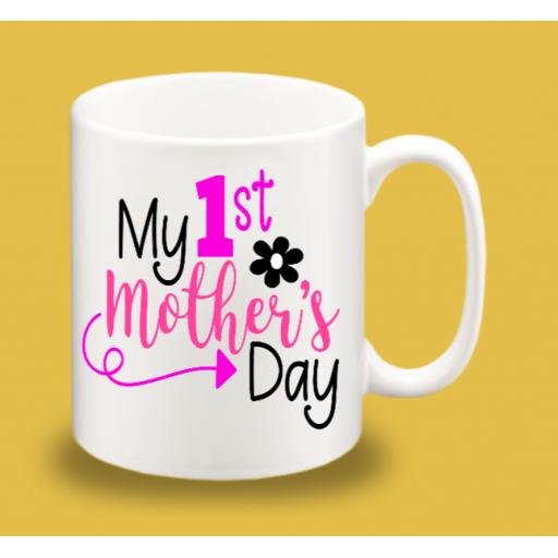 My 1st Mother's Day Mug