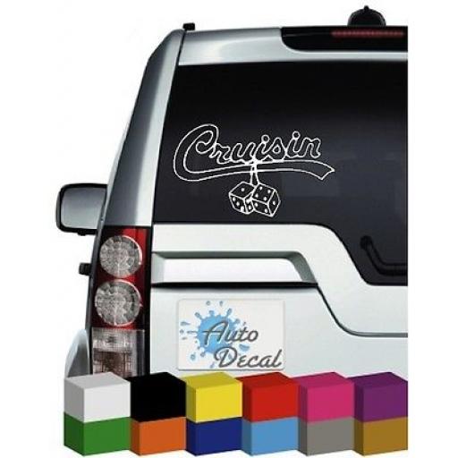 Cruisin Funny Vinyl Car, Van, 4x4 Decal / Sticker / Graphic