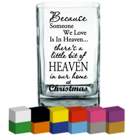 Because someone we love at Christmas Vase Decal / Sticker / Graphic