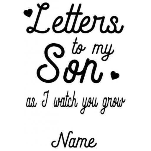 Letters to my Son / Daughter Personalised Decal / Sticker/ Graphic