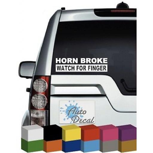 Horn Broke, Watch for Finger Funny Car, Van, 4x4 Decal / Sticker / Graphic