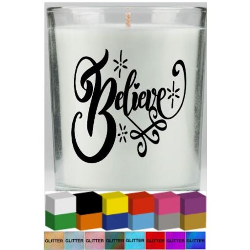 Believe Candle Decal / Sticker / Graphic