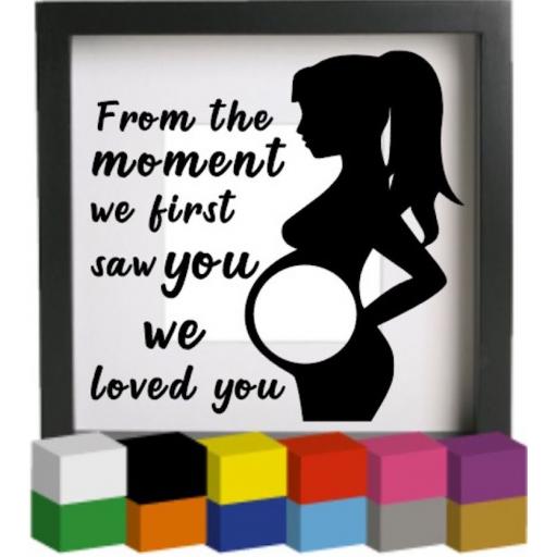 From the moment we first saw you (baby scan) Vinyl Glass Block / Photo Frame Decal / Sticker