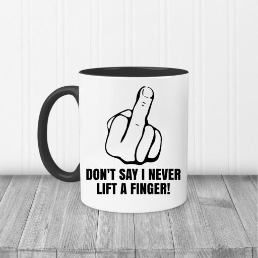 Don't say I never lift a finger mug