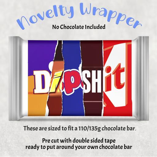 Dipshit Chocolate Bar Wrapper