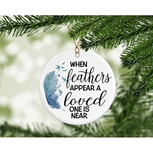 When feathers appear Christmas Ornament / Bauble